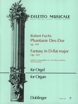 Phantasie Des-Dur Op. 101 Op. 101