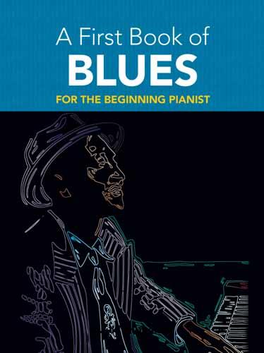 A First Book Of Blues