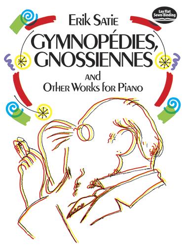 Gymnopedies Gnossiennes And Othe
