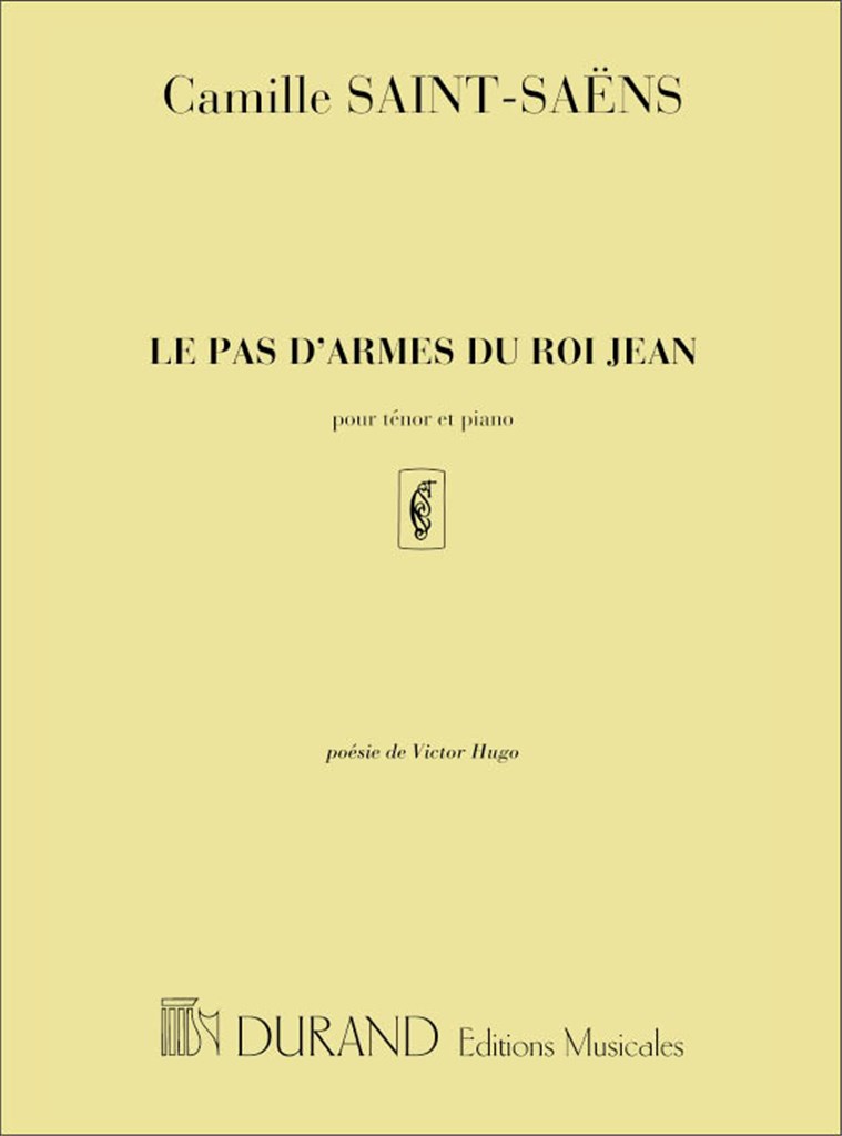 Le Pas D'Armes Du Roi Jean (Baryton)