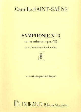 Symphonie N. 3 - En Ut Mineur Op. 78 Pour Deux Pianos A Huit Mains