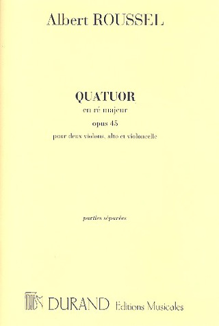 Quatuor Op. 45 2 Violons/Alto/Vlc