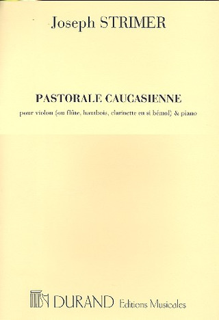 Pastorale Caucasienne (STRIMER JOSEPH)