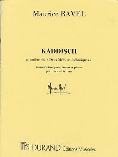 Kaddisch Premiere Des Deux Melodies Hebraiques (L)