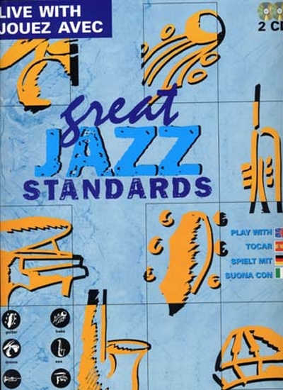 Jouez Avec Great Jazz Standards 2Cd's