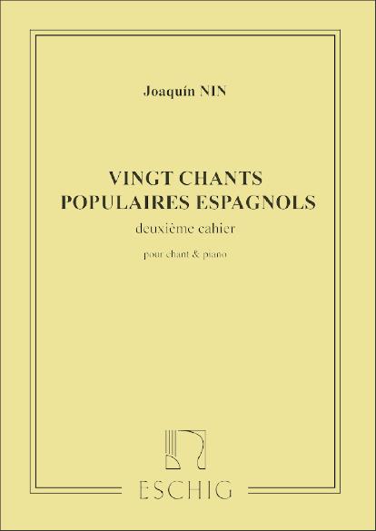 20 Chants Populaires Esp. Vol.2 Chant/Piano (NIN-CULMELL JOAQUIN)
