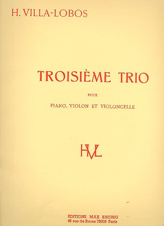 Villa-Lobos Trio Vl/Vlc/Piano N 3 (VILLA-LOBOS HEITOR)