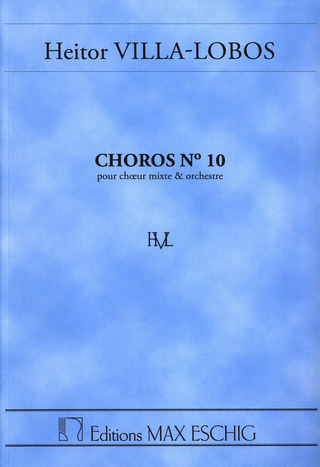 Choros N. 10, Pour Orchestre Et Choeur Mixte - Poche (VILLA-LOBOS HEITOR)