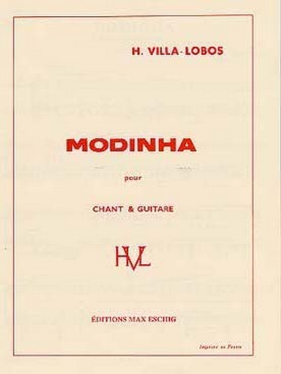 Villa-Lobos Modinhas Chant/Guitare (VILLA-LOBOS HEITOR)