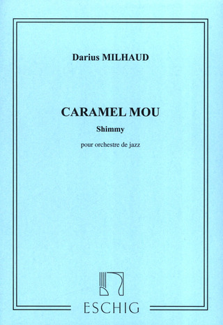 Caramel Mou Orchest/Jazz - Clarinette/Trompette/Trombone/Piano/Batterie Cht Ad Libitum