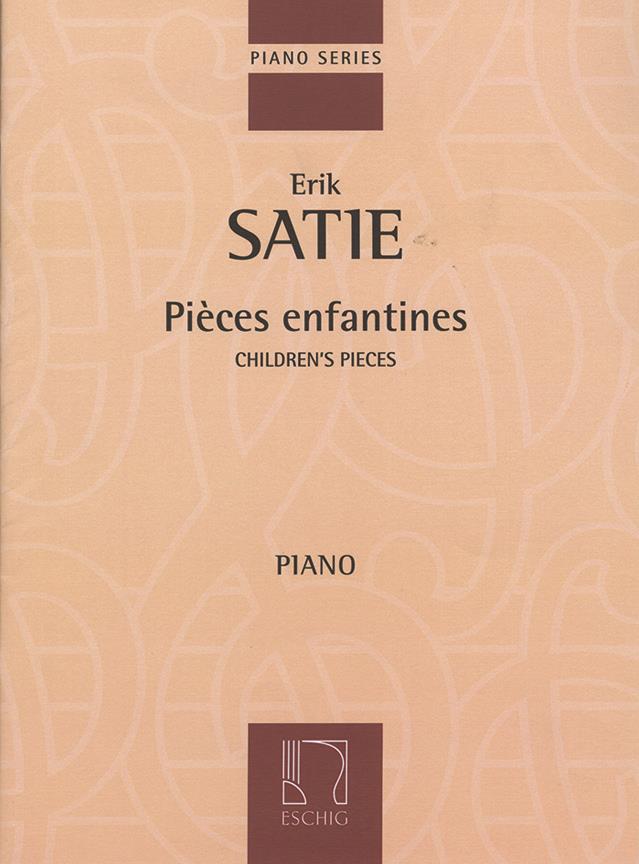 Pieces Enfantines, Pour Piano (SATIE ERIK)