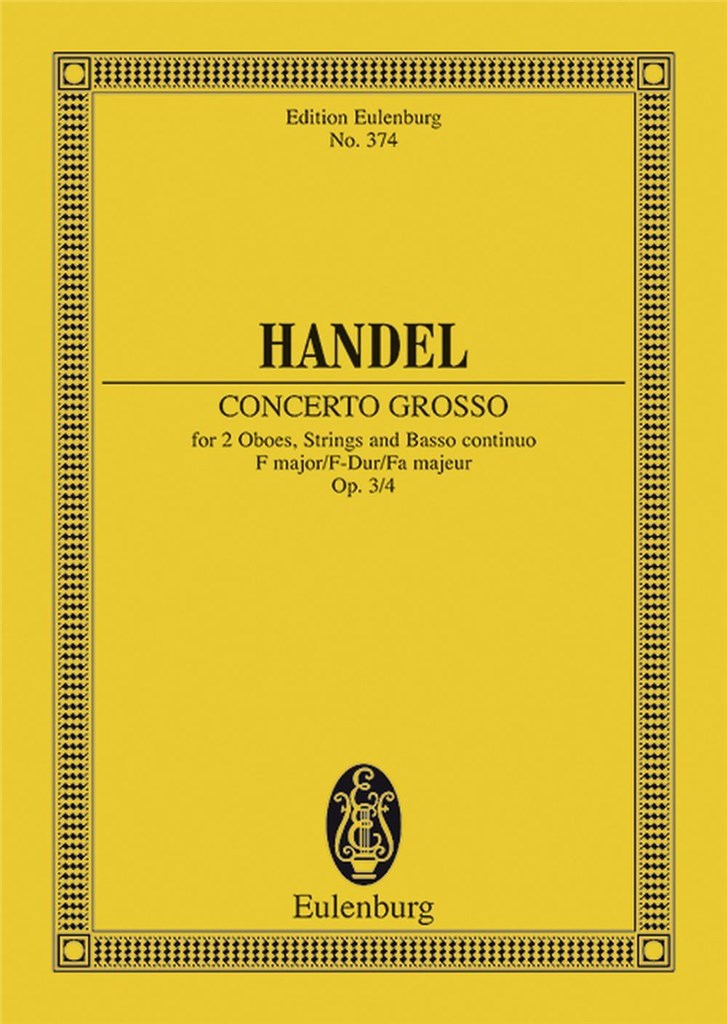 Concerto Grosso F Major Op. 3/4 Hwv 315