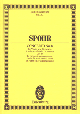 Concerto #8 A Minor Op. 47 (SPOHR LOUIS)