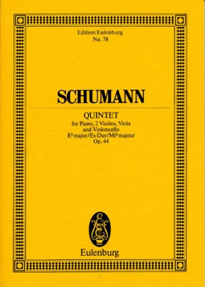 Piano Quintet E Flat Major Op. 44 (SCHUMANN ROBERT)
