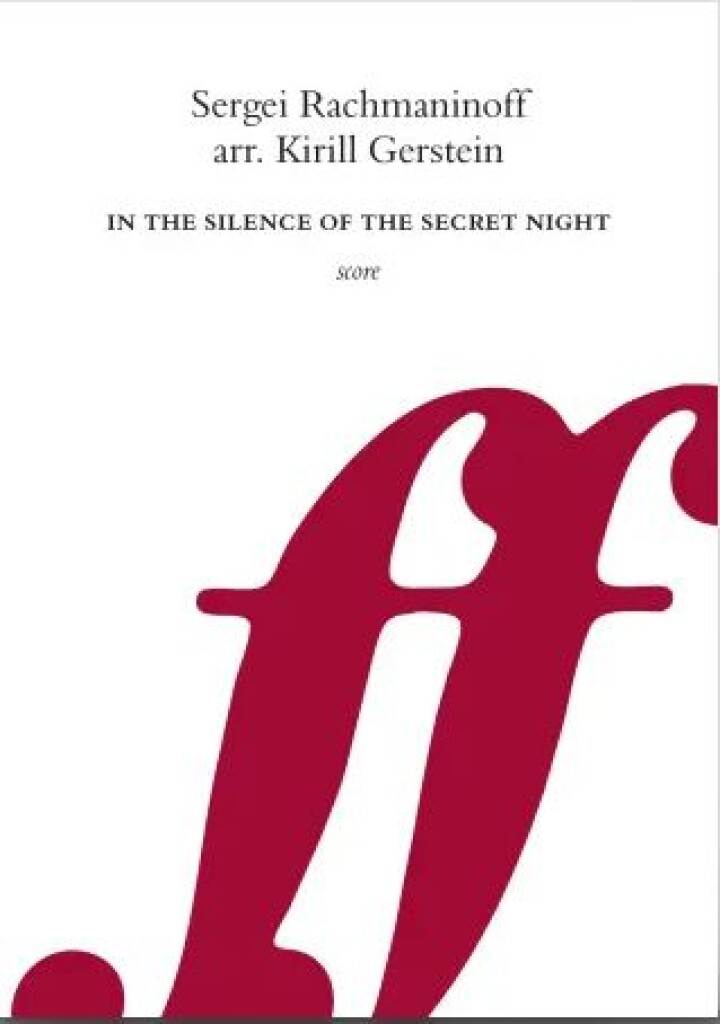 In the Silence of the Secret Night (RACHMANINOV SERGEI / GERSTEIN KIRILL (Arr)