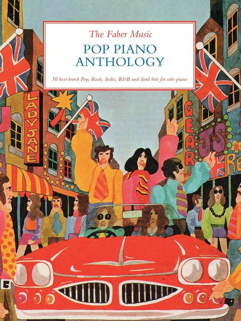 THE FABER MUSIC POP PIANO ANTHOLOGY