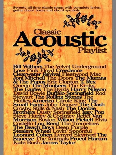 Classic Acoustic Playlist - Chord Songbook