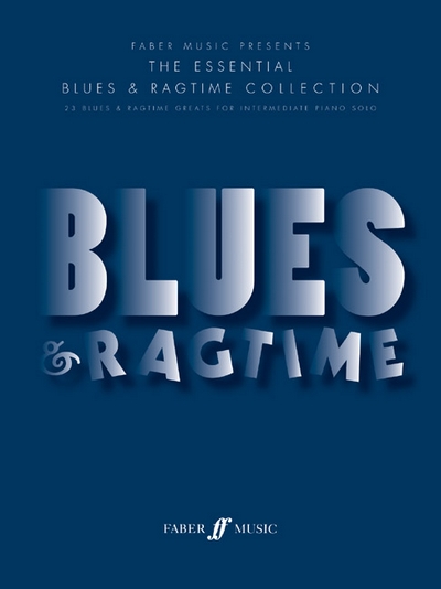 Essential Blues And Ragtimes The