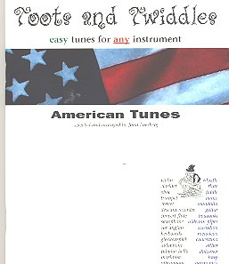 Toots And Twiddles American Tunes