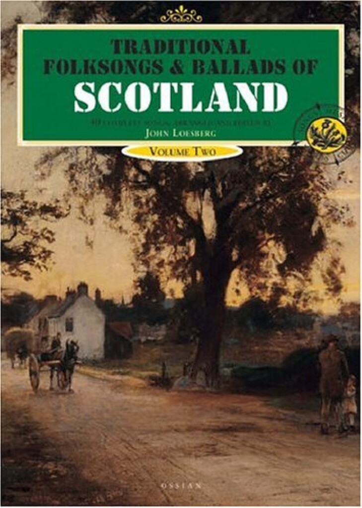 Traditional Folksongs And Ballads Of Scotland Vol.2