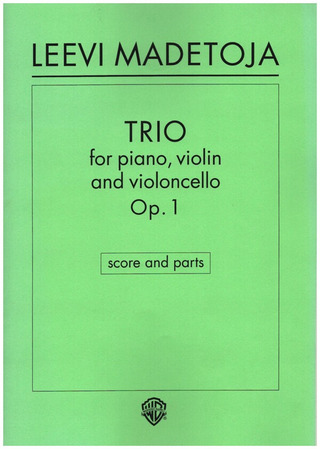Piano Trio Op. 1 (MADETOJA LEEVI)
