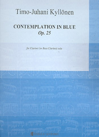 Contemplation In Blue Op. 25 (KYLLONEN TIMO-JUHANI)