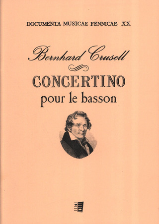 Concertino Pour Le Basson (CRUSELL BERNHARD HENRIK)