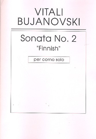 Sonata #2 'Finnish' (BUJANOVSKI VITALI)