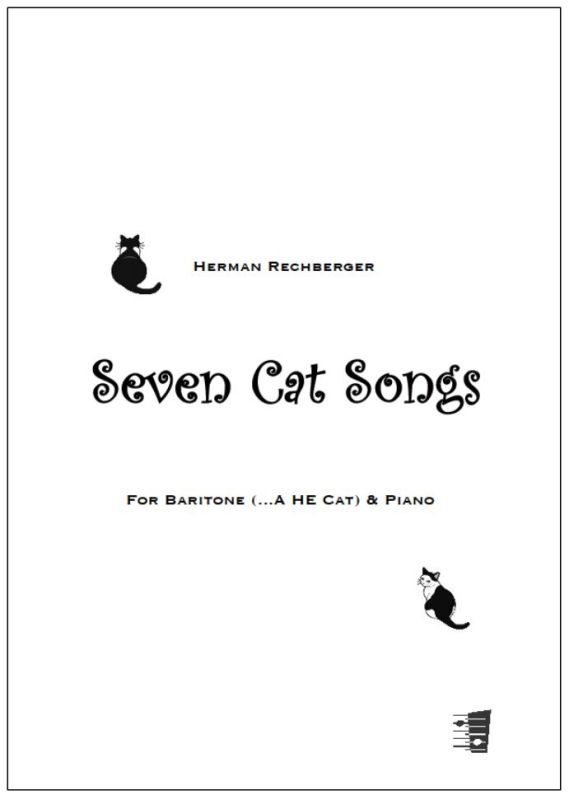 Seven Cat Songs for baritone (... a He Cat) and piano