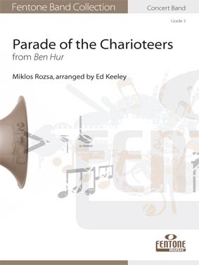 Parade Of The Charioteers (ROZSA MIKLOS)