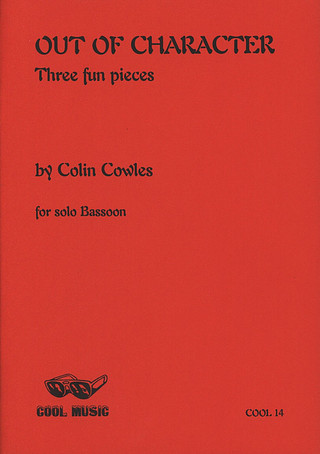 Out Of Character / Cowles - Basson Solo