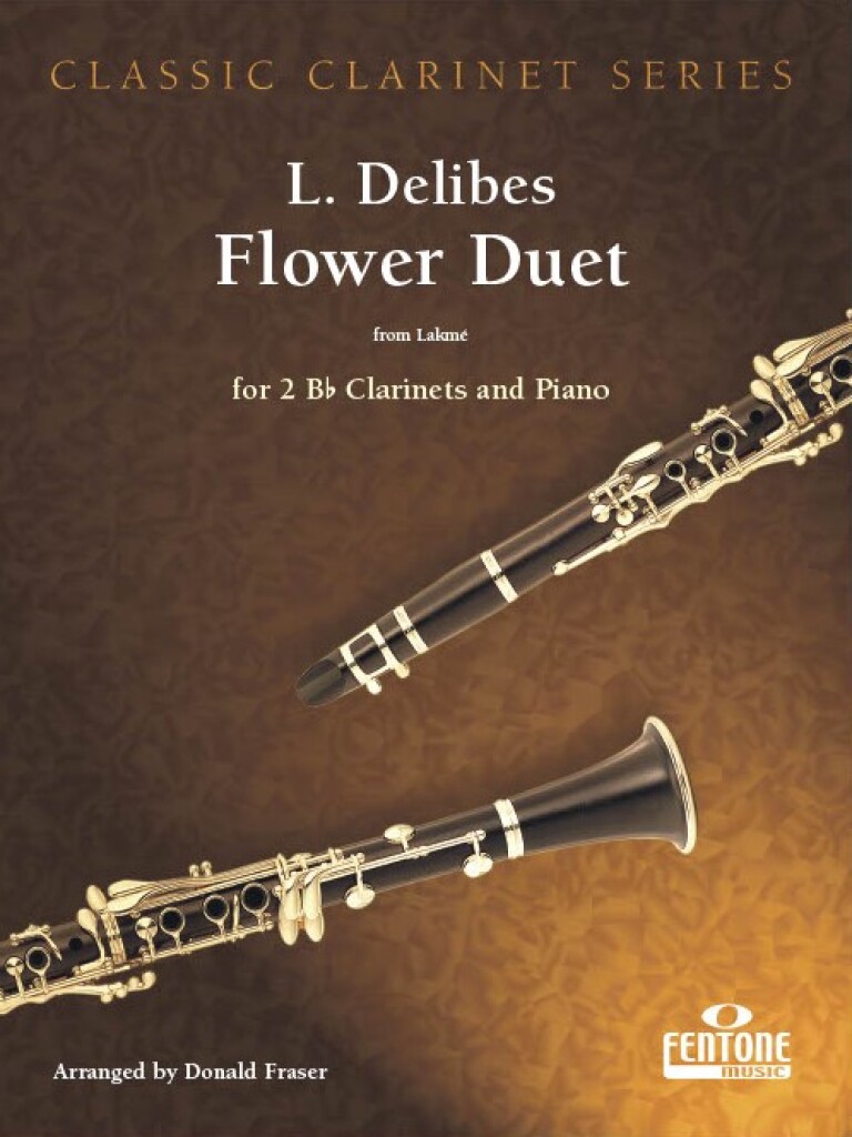 Flower Duet From Lakme / Delibes - Duos De Clarinettes Avec Piano