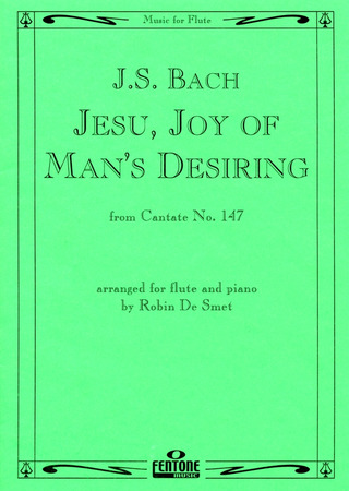 Jesu Joy Of Mans Desiring / J.S. Bach - Flûte Et Piano