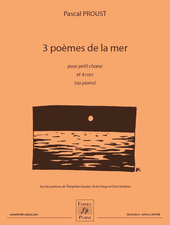 3 poèmes de la mer (PROUST PASCAL)