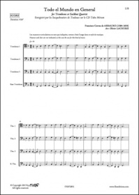 Todo El Mundo En General - F. C. D. Arrauxo - Quatuor De Trombones