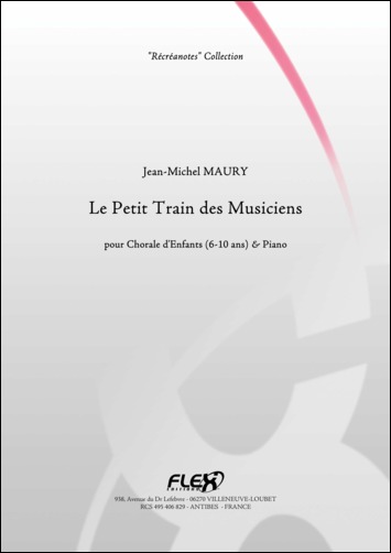 Le Petit Train Des Musiciens (MAURY JEAN-MICHEL)
