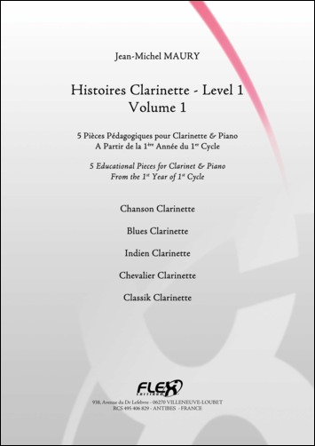 Histoires Clarinette - Niveau 1 - Vol.1 (MAURY JEAN-MICHEL)