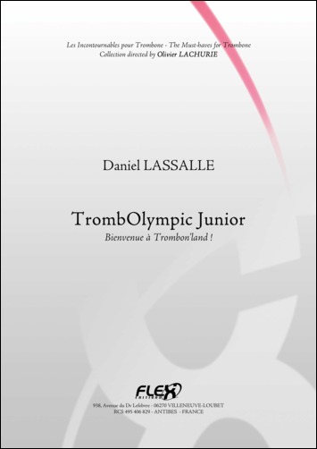 Méthode Trombolympic Junior - Bienvenue A Trombon'Land! (LASSALLE DANIEL)