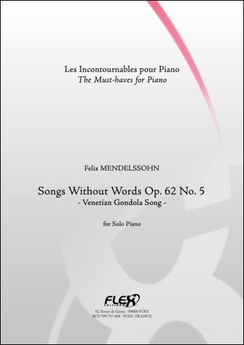 Romances Sans Paroles Op. 62 No. 5 - Chanson Des Gondoliers Vénitiens (MENDELSSOHN-BARTHOLDY FELIX)