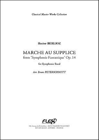 Marche Au Supplice 4Eme Mouvement De La Symphonie Fantastique (BERLIOZ HECTOR)