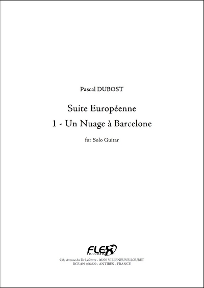 Suite Européenne - 1 - Un Nuage A Barcelone (DUBOST PASCAL)
