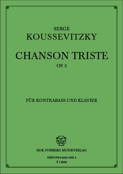 Chanson Triste Op. 2