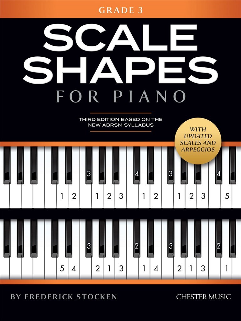 Scale Shapes For Piano ? Grade 3
