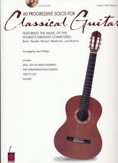 60 Progressive Solos For Classical Guitar Tab Cd (PHILLIPS MARK)