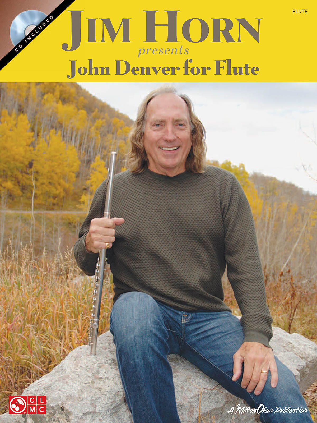 Horn Jim Presents John Denver For Flûte