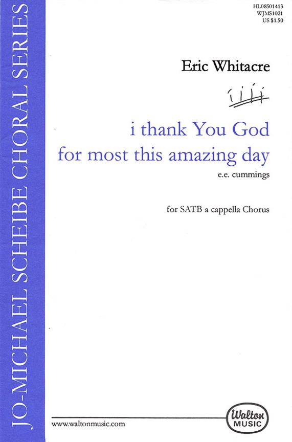 Whitacre Eric I Thank You God For Most This Amazing Day SATB (WHITACRE ERIC)