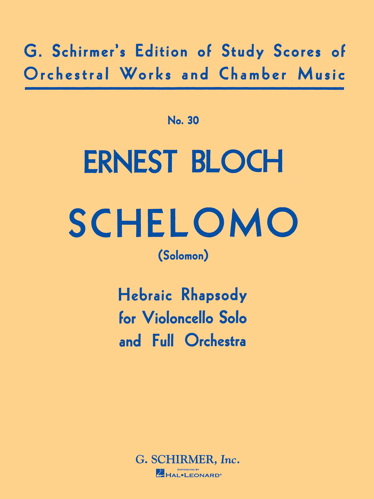 Bloch Ernest Schelomo Violoncello And Full Orchestra
