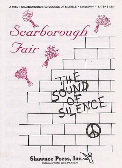 Scarborough Fair / Sound Of Silence SATB