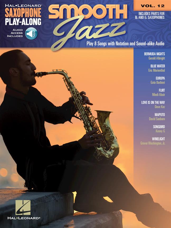 Smooth Jazz Saxophone Play Along Vol.12