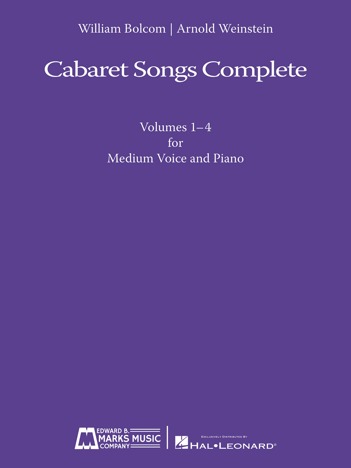Cabaret Songs Complete (BOLCOM WILLIAM / WEINSTEIN ARNOLD)